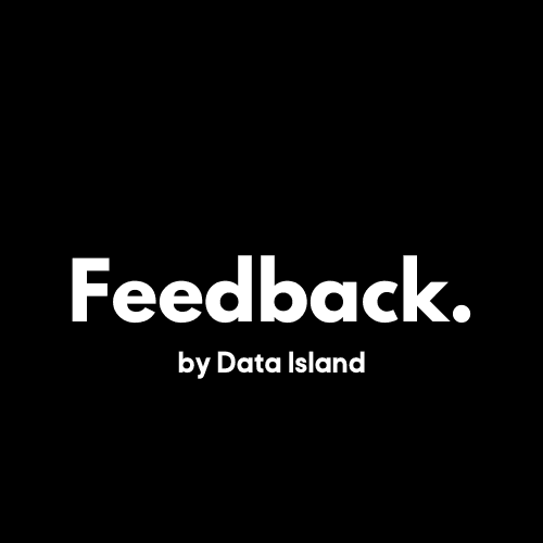 Feedback. by Data Island